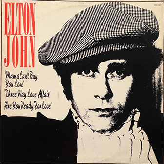 "Mama Can't Buy You Love" by Elton John