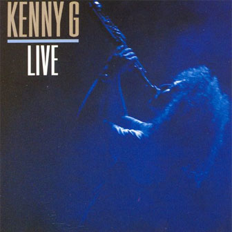 "Live" album by Kenny G