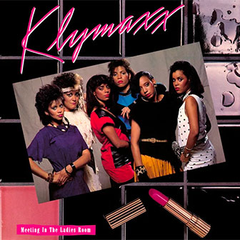 "Meeting In The Ladies Room" album by Klymaxx