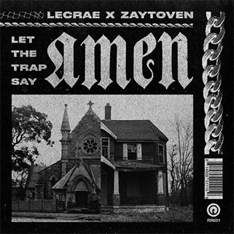 "Let The Trap Say Amen" album by Lecrae
