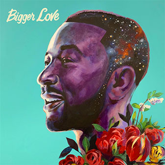 "Bigger Love" album by John Legend