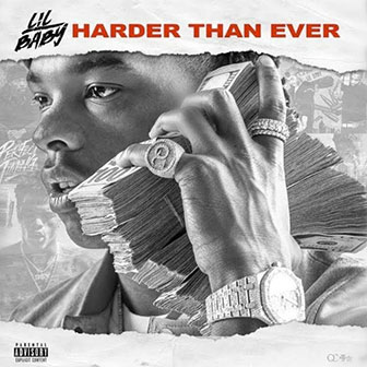 "Harder Than Ever" album by Lil Baby