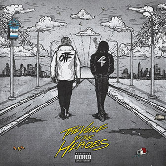 "Voice Of The Heroes" by Lil Baby & Lil Durk