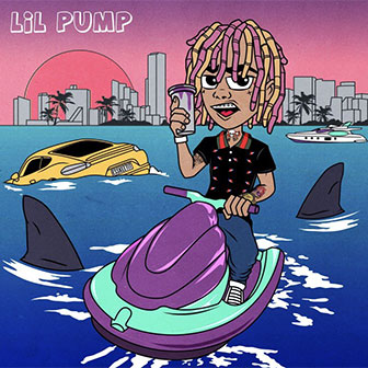 "Gucci Gang" by Lil Pump