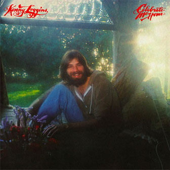 "Celebrate Me Home" album by Kenny Loggins