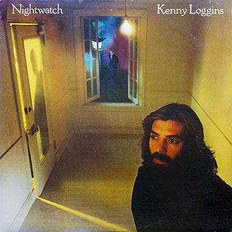 "Nightwatch" album by Kenny Loggins