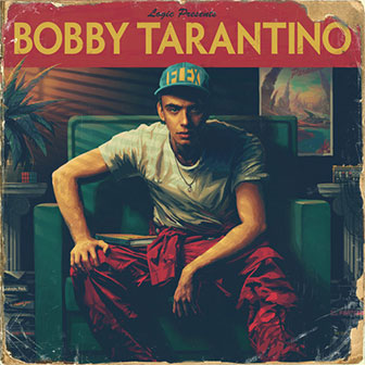 "Bobby Tarantino" album by Logic