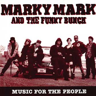 "Music For The People" album by Marky Mark & The Funky Bunch