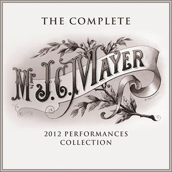 "The Complete 2012 Performances Collection" album by John Mayer