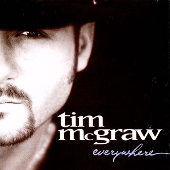 "Everywhere" album by Tim McGraw