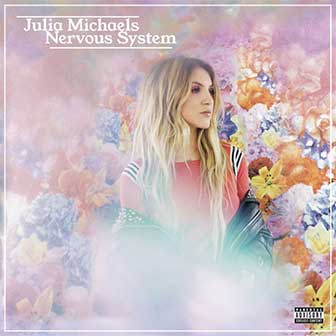 "Nervous System" EP by Julia Michaels