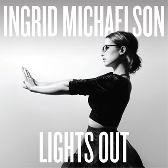 "Lights Out" album by Ingrid Michaelson