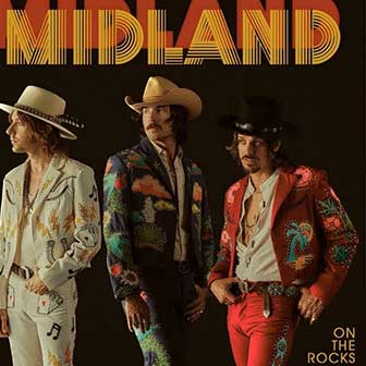 "On The Rocks" album by Midland