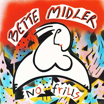 "No Frills" album by Bette Midler