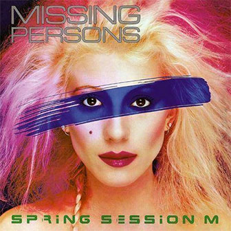 "Windows" by Missing Persons