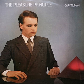 "The Pleasure Principle" album by Gary Numan