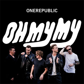 "Oh My My" album by OneRepublic