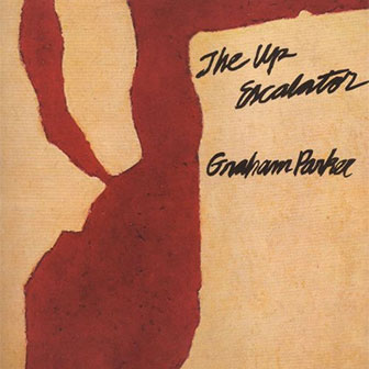"The Up Escalator" album by Graham Parker