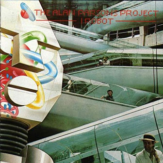 "I Robot" album by Alan Parsons Project