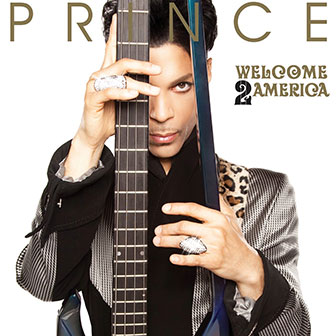 "Welcome 2 America" album by Prince