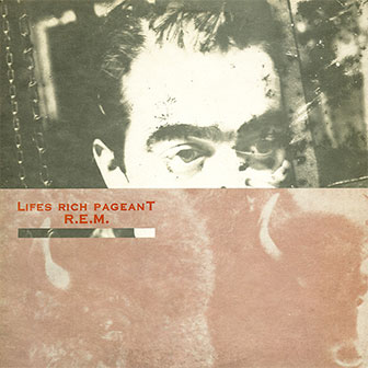 "Life's Rich Pageant" album by REM