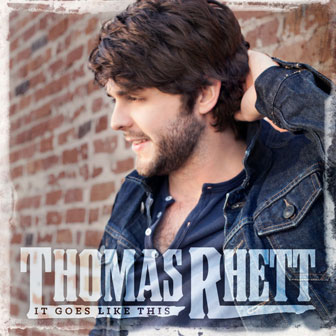 "It Goes Like This" album by Thomas Rhett