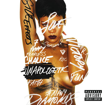 "Unapologetic" by Rihanna