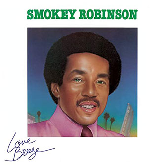 "Love Breeze" album by Smokey Robinson