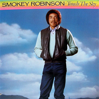 "Touch The Sky" album by Smokey Robinson