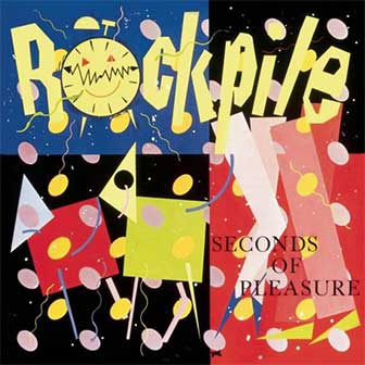 "Seconds Of Pleasure" album by Rockpile