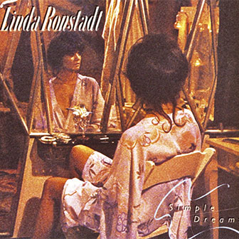 "Simple Dreams" album by Linda Ronstadt