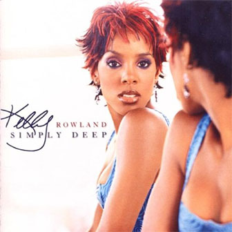 "Stole" by Kelly Rowland