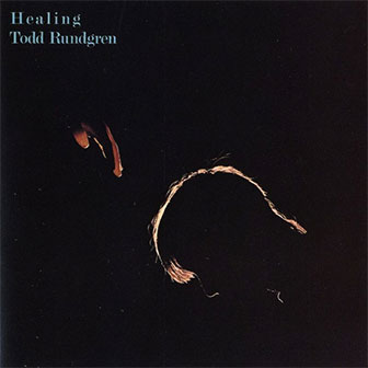 "Healing" album by Todd Rundgren
