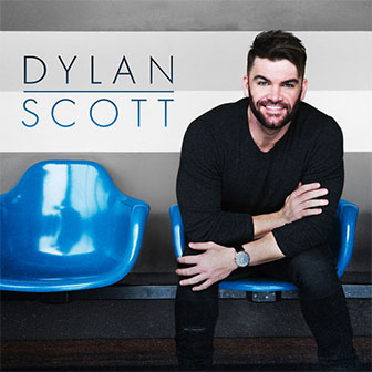 "Dylan Scott" album by Dylan Scott