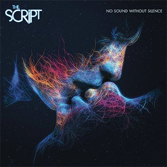 "No Sound Without Silence" album by The Script