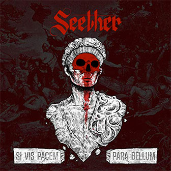 "Si Vis Pacem, Para Bellum" album by Seether
