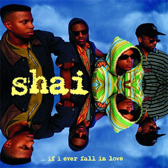 "If I Ever Fall In Love" album by Shai