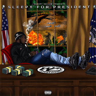 "Sleepy For President" album by Sleepy Hallow