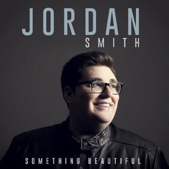 "Something Beautiful" album by Jordan Smith