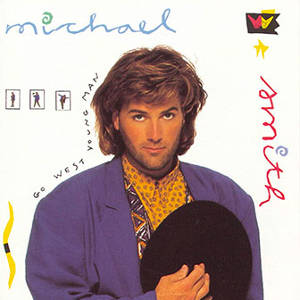 "Go West Young Man" album by Michael W Smith