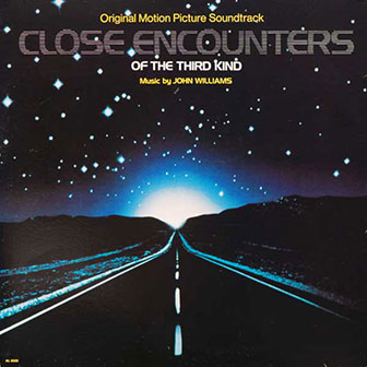 "Close Encounters Of The Third Kind" soundtrack