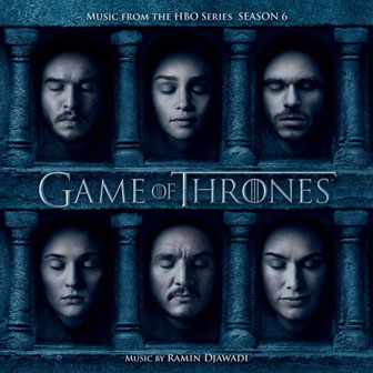 "Game Of Thrones: Season 6" Soundtrack