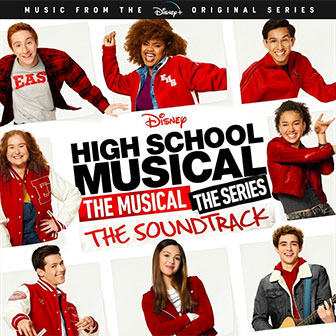 "High School Musical: The Musical: The Series" Soundtrack