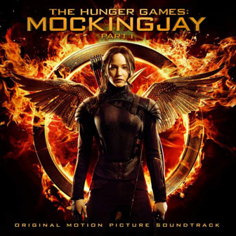 "The Hunger Games: Mockingjay Part 1" Soundtrack