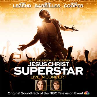 "Jesus Christ Superstar: Live In Concert" Soundtrack