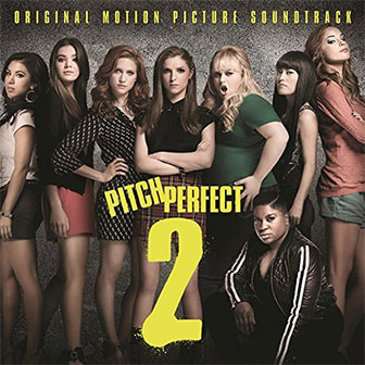 "Pitch Perfect 2" Soundtrack