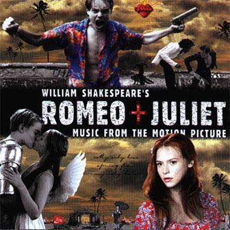 "Romeo + Juliet" Soundtrack