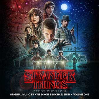 "Stranger Things, Volume One" Soundtrack