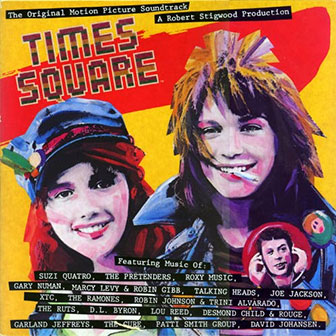 "Times Square" Soundtrack