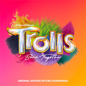 "Trolls: Band Together" soundtrack